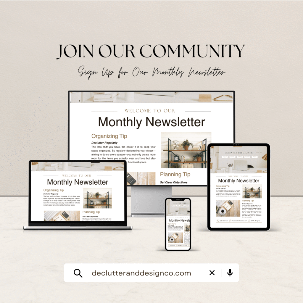 Declutter + Design Co. monthly newsletter preview displayed on desktop, laptop, tablet, and phone with organizing and planning tips