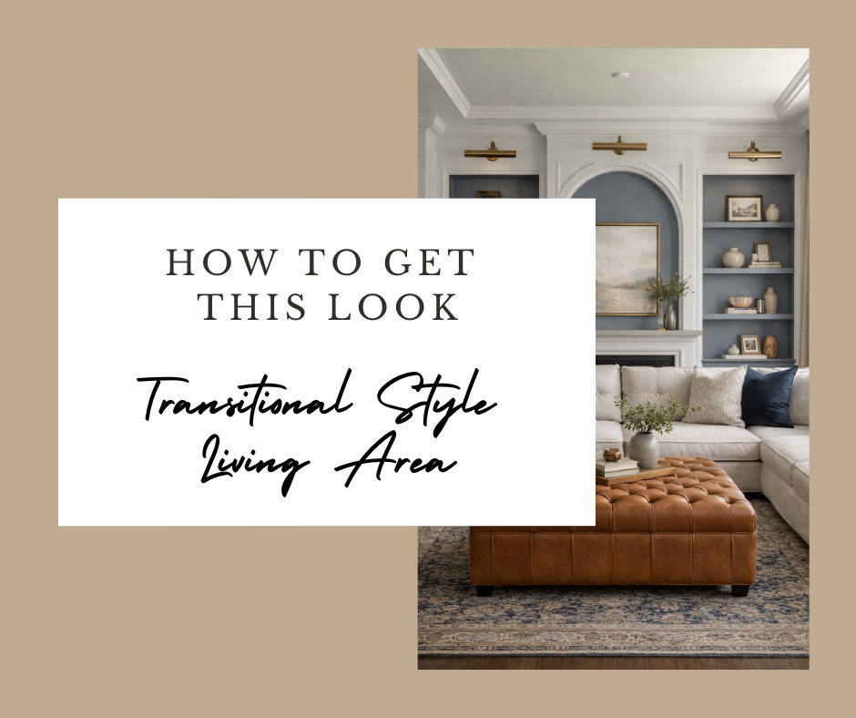 Transitional living room shop the look graphic with sectional sofa, leather ottoman, rug, cabinets, lighting, and decor.